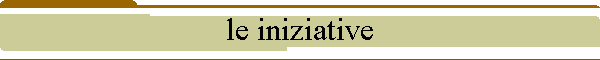 le iniziative